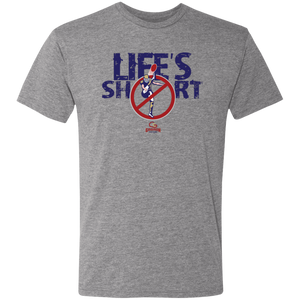 LIFE'S SHORT - DON'T PUNT