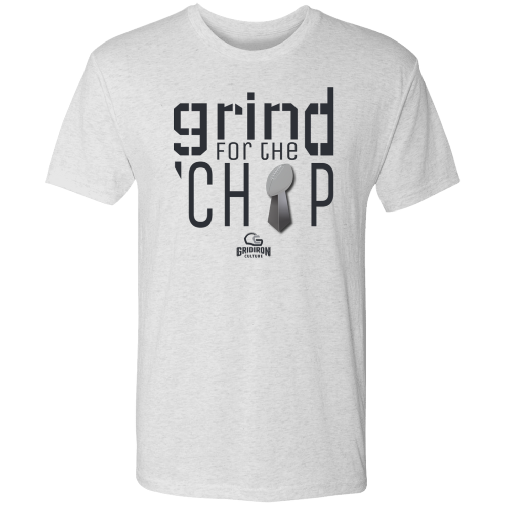 GRIND FOR THE 'CHIP