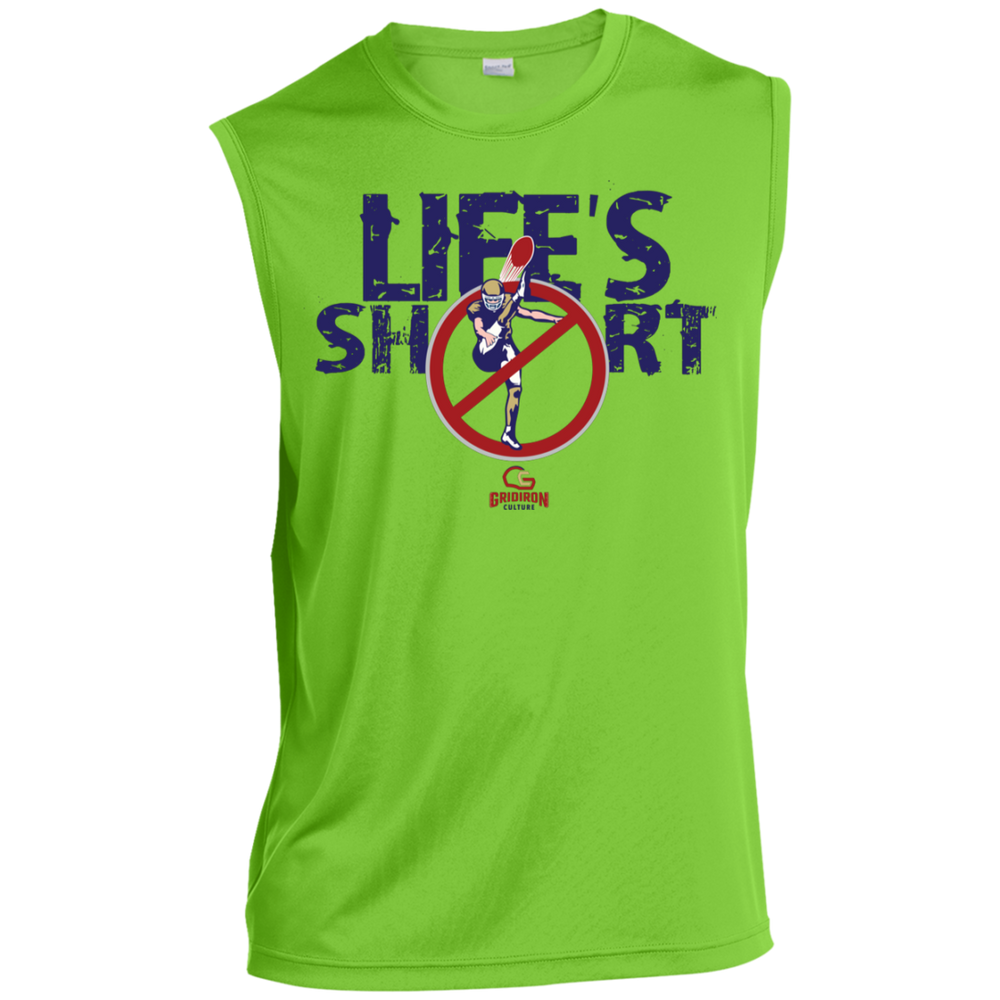 LIFE'S SHORT - DON'T PUNT Sleeveless Performance Shirt